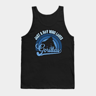 Funy Quote Just A Boy Who Loves gorillas Blue 80s Retro Vintage Sunset Gift IdeA for boys Tank Top